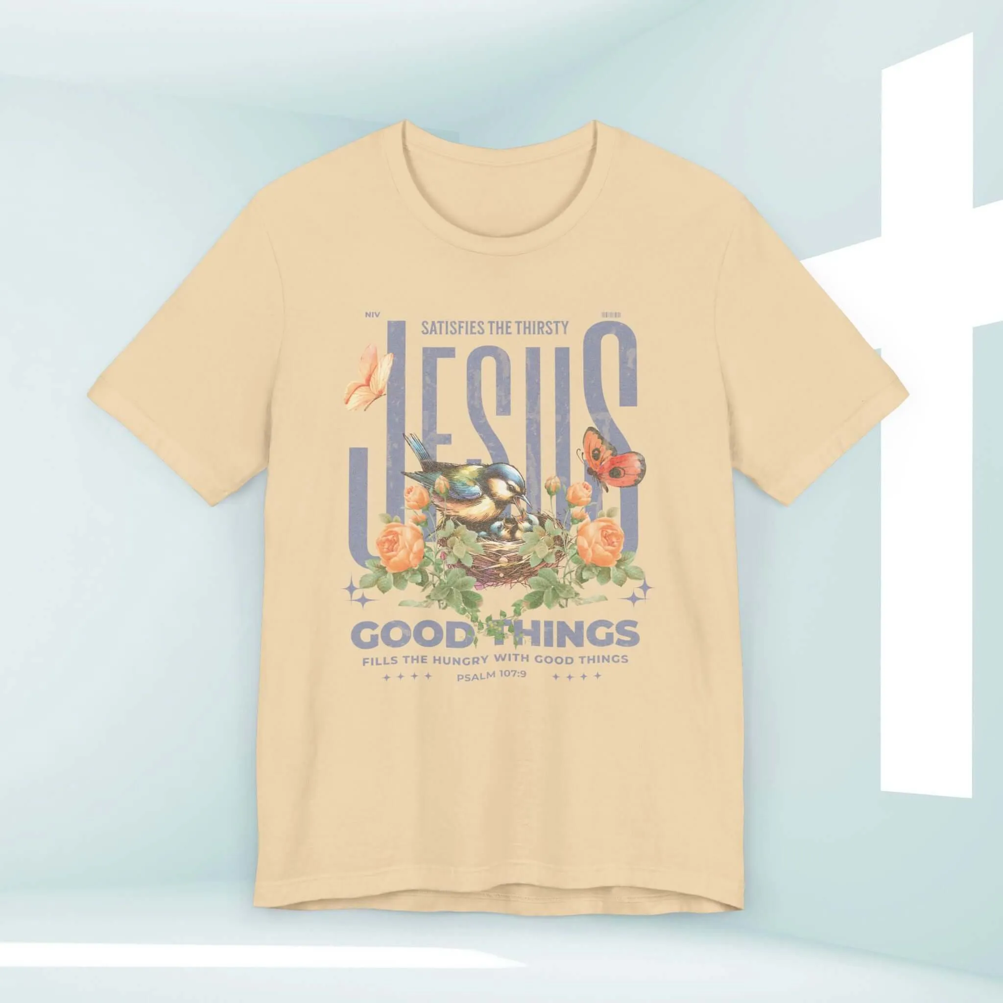 Bird Butterfly Christian T-Shirt, Floral Flower Jesus Good Things Tee Shirt
