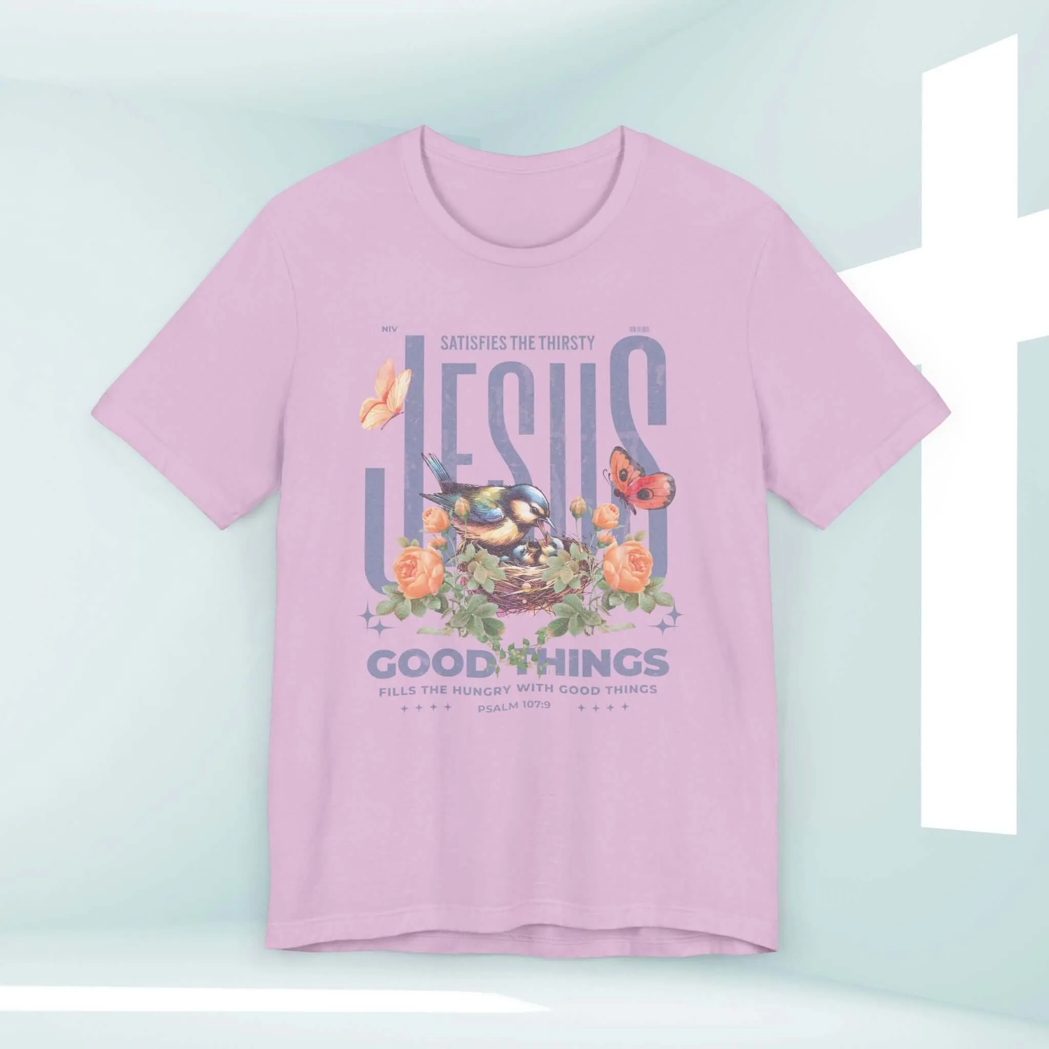 Bird Butterfly Christian T-Shirt, Floral Flower Jesus Good Things Tee Shirt