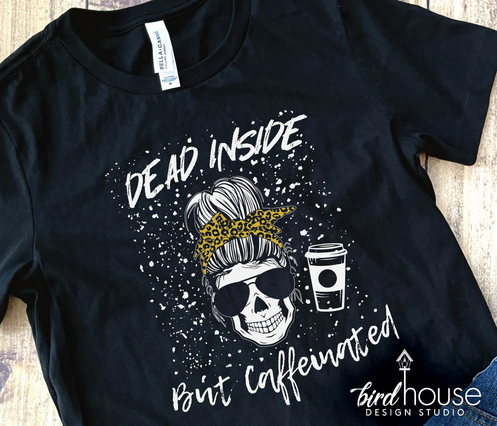 Dead Inside but Caffeinated Shirt, Cute Coffee Graphic Tee