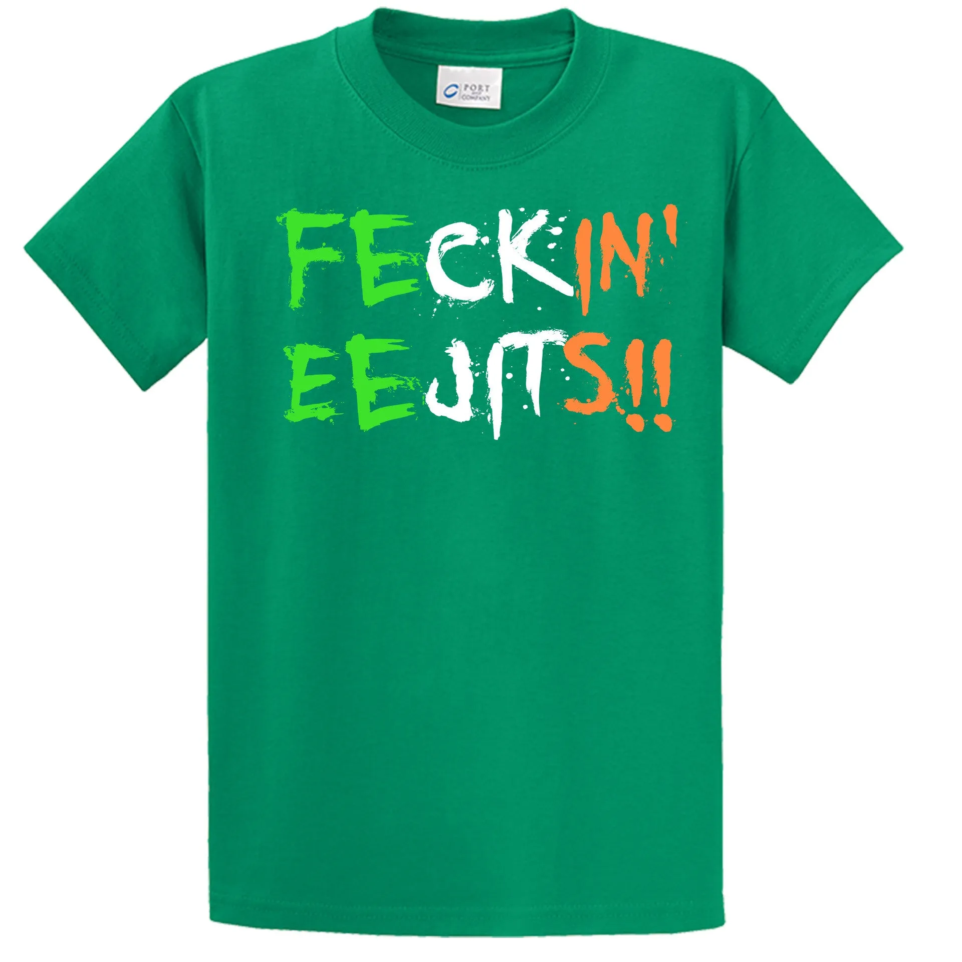 Feekin' Eejits!