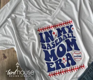 In my Baseball Mom Era Personalized Shirt