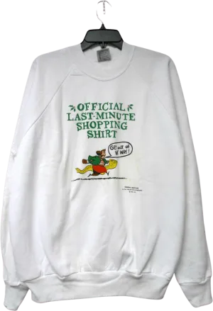 "Last Minute Shopping" Sweatshirt by Shoebox Greetings By Hallmark